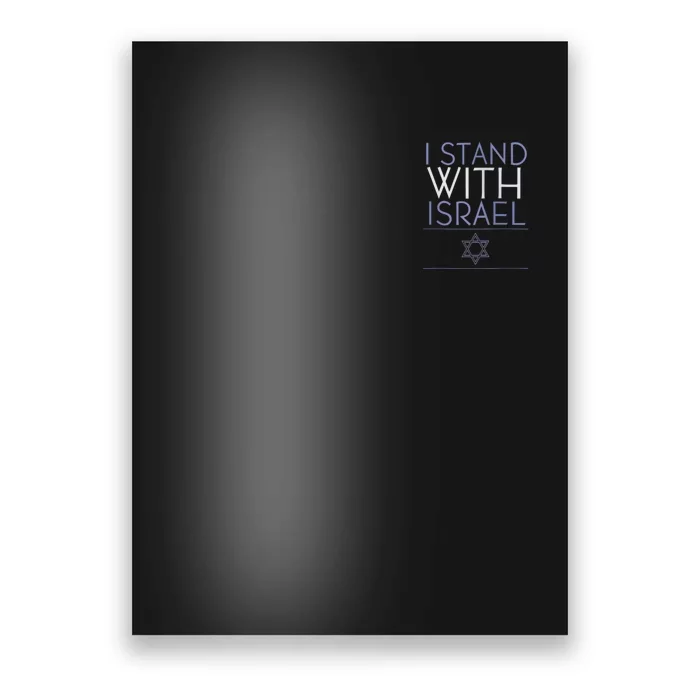 I Stand With Israel Support Israel Israel Flag Poster