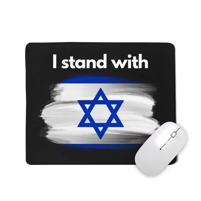 I stand with Israel Mousepad