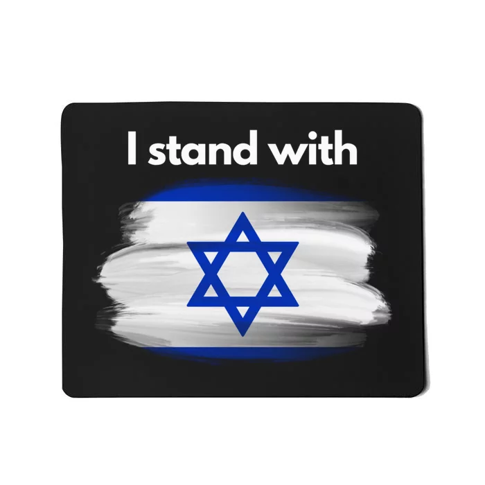 I stand with Israel Mousepad