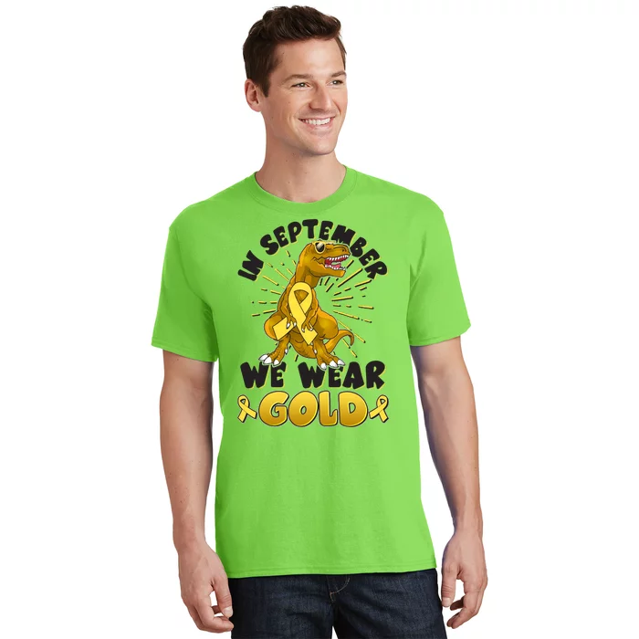 In September We Wear Gold Trex Dinosaur Childhood Cancer Awareness T-Shirt