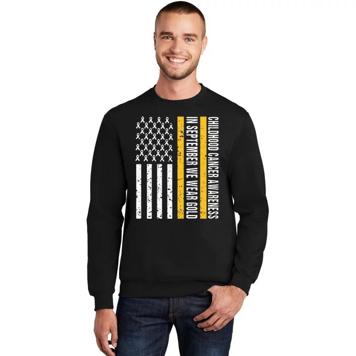 In September We Wear Gold Childhood Cancer Awareness Flag Tall Sweatshirt