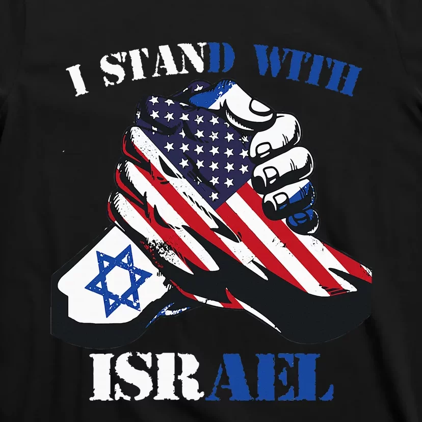 I Stand With Israel Support Israel Love Israeli Brotherhood T-Shirt