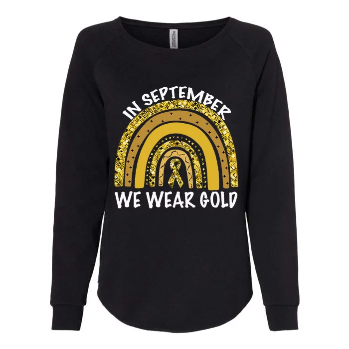 In September We Wear Gold Childhood Cancer Awareness Womens California Wash Sweatshirt