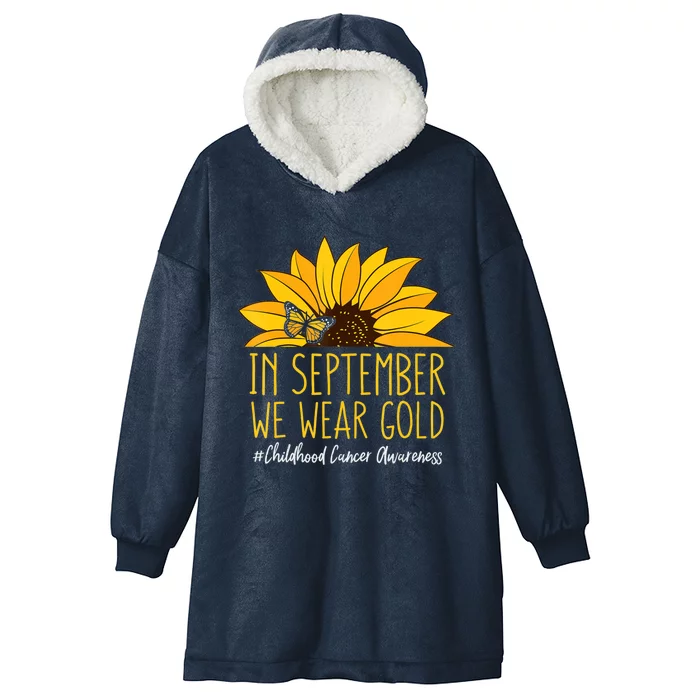 In September Wear Gold Childhood Cancer Awareness Sunflower Hooded Wearable Blanket