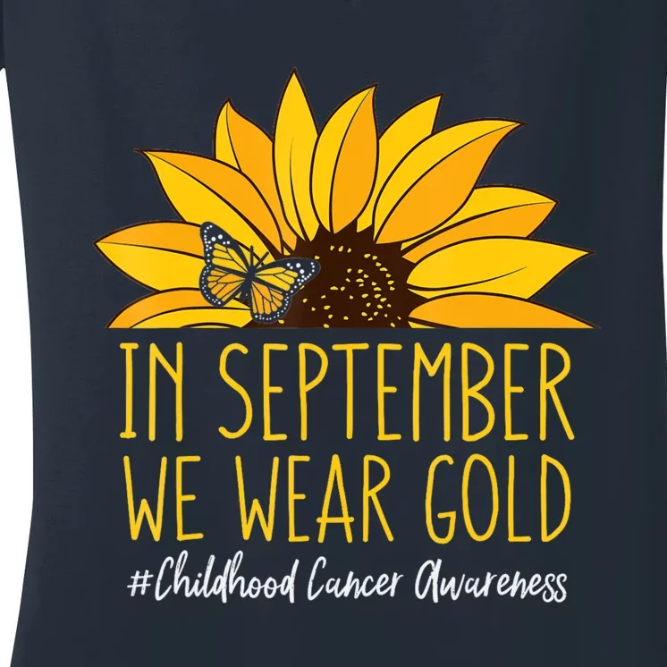 In September Wear Gold Childhood Cancer Awareness Sunflower Women's V-Neck T-Shirt