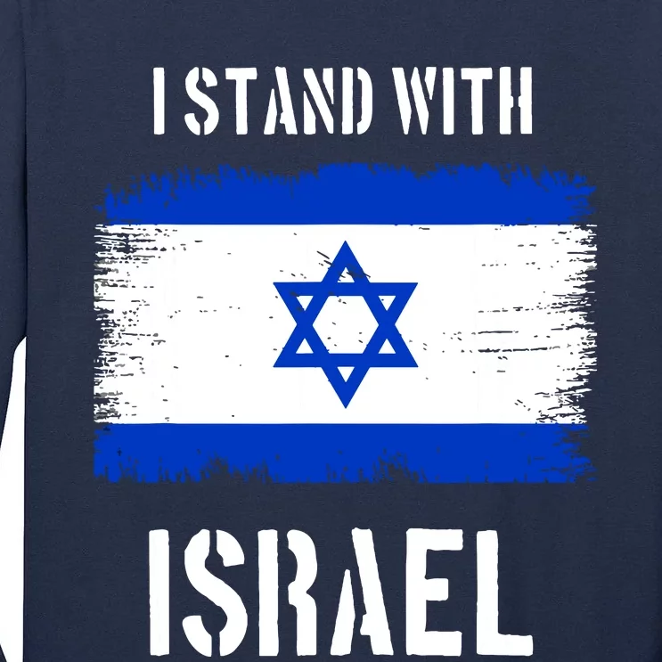 I Stand With Israel Israel Palestine Conflict Support Israel Tall Long Sleeve T-Shirt