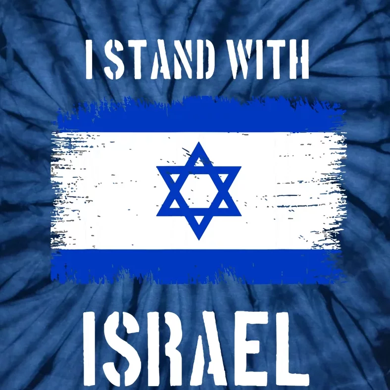 I Stand With Israel Israel Palestine Conflict Support Israel Tie-Dye T-Shirt