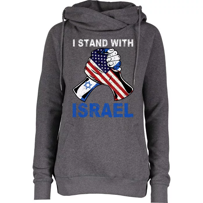 I Stand With Israel Support Israel Love Israeli Brotherhood Womens Funnel Neck Pullover Hood