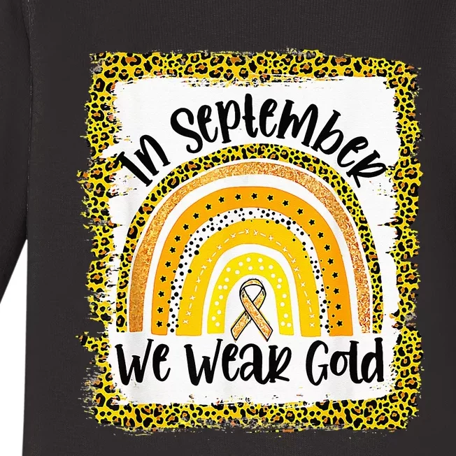 In September We Wear Gold Rainbow Childhood Cancer Awareness Baby Long Sleeve Bodysuit