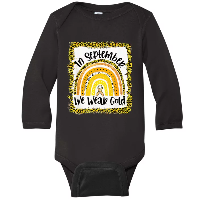 In September We Wear Gold Rainbow Childhood Cancer Awareness Baby Long Sleeve Bodysuit