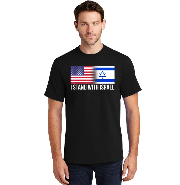 I Stand With Israel Usa Israeli Flag Jewish Tall T-Shirt