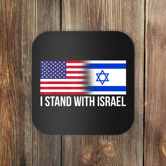 I Stand With Israel Usa Israeli Flag Jewish Coaster