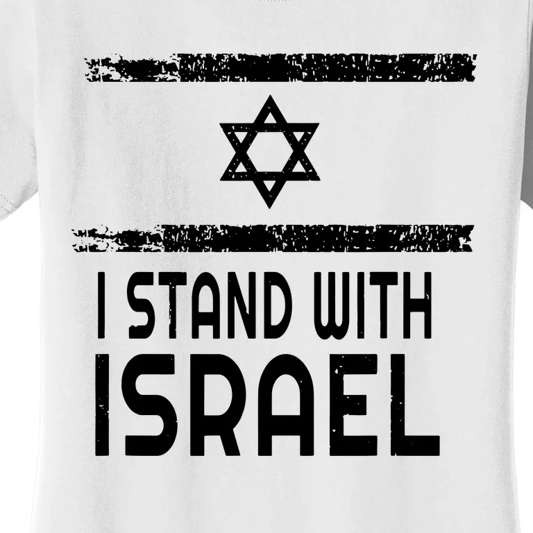 I Stand With Israel Women's T-Shirt