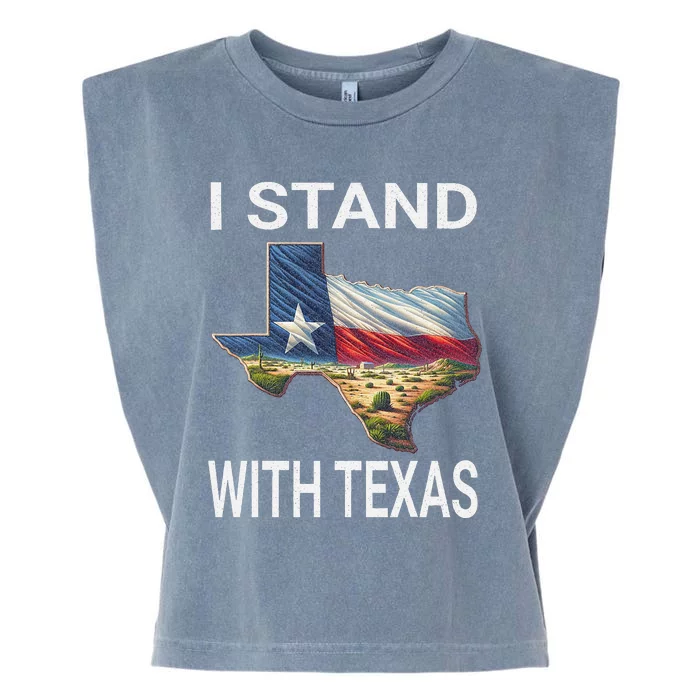 I Stand With Texas I Support Texas Garment-Dyed Women's Muscle Tee