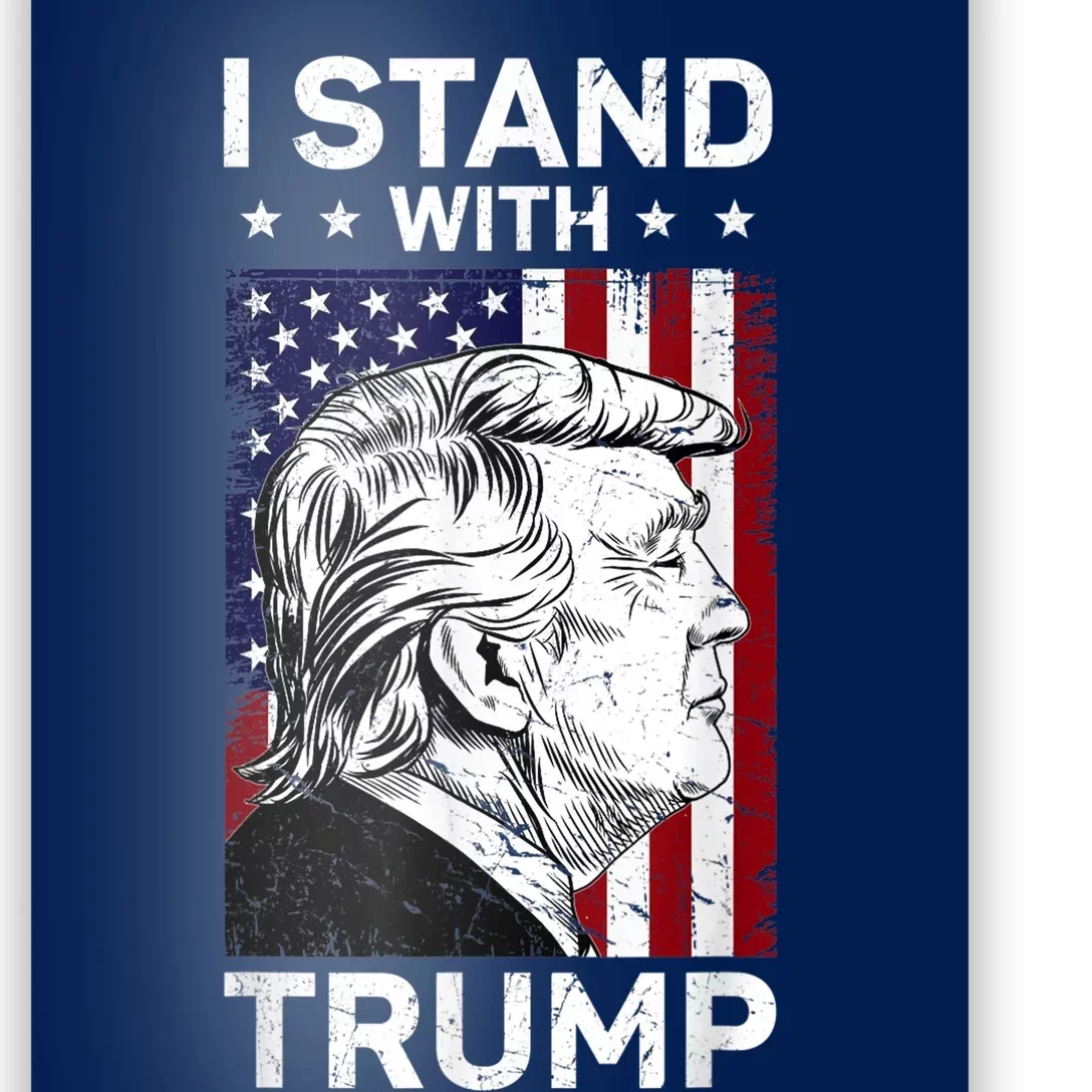 I Stand With Trump Pro Trump Free Trump Poster