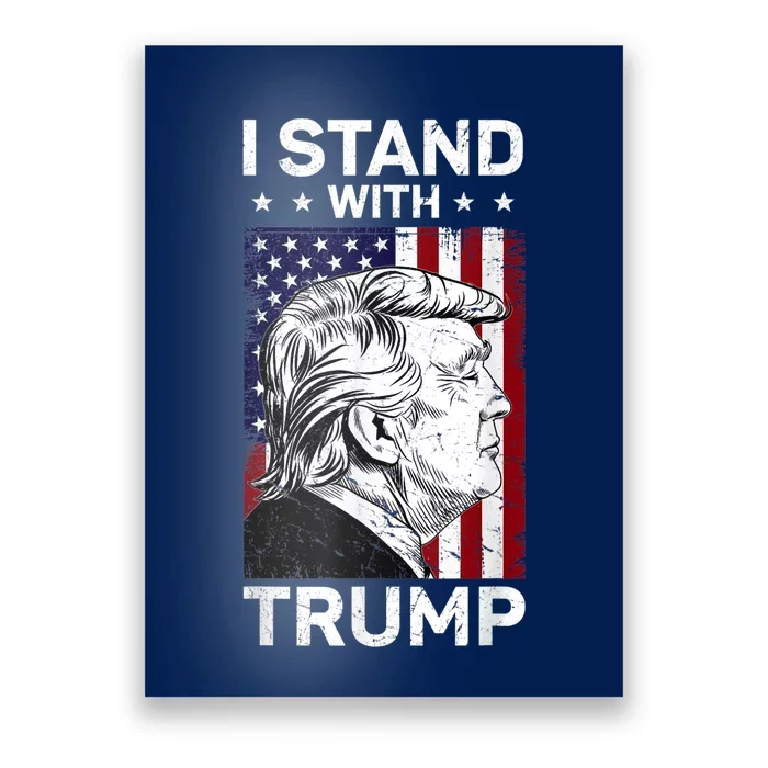 I Stand With Trump Pro Trump Free Trump Poster