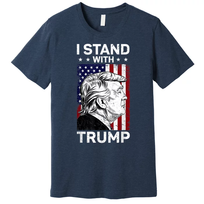 I Stand With Trump Pro Trump Free Trump Premium T-Shirt