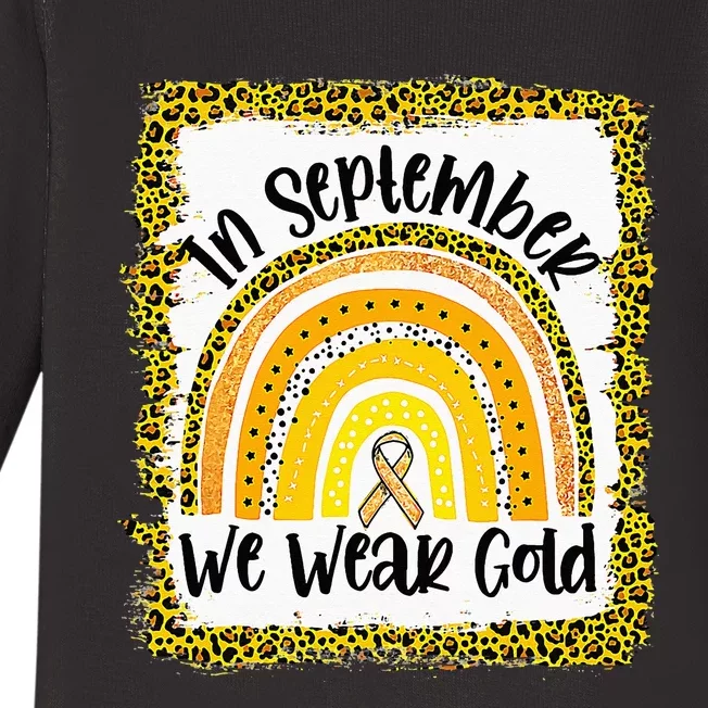 In September We Wear Gold Rainbow Childhood Cancer Awareness Baby Long Sleeve Bodysuit