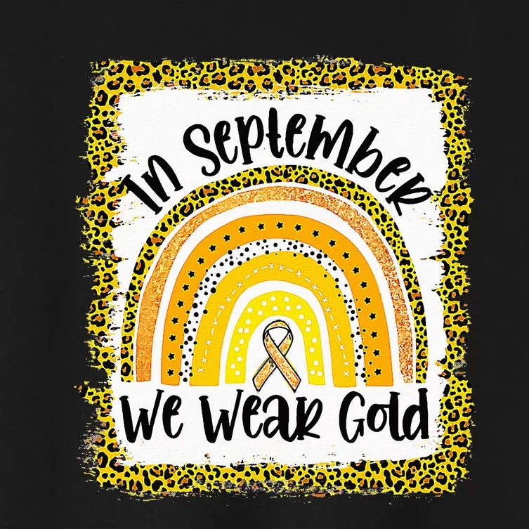 In September We Wear Gold Rainbow Childhood Cancer Awareness Women's Crop Top Tee