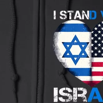 I Stand With Israel Us Support Love Israeli Brotherhood Flag Heart Full Zip Hoodie