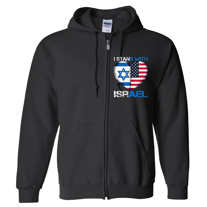 I Stand With Israel Us Support Love Israeli Brotherhood Flag Heart Full Zip Hoodie