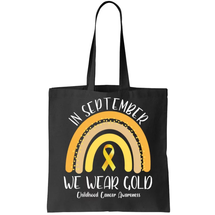 In September We Wear Gold Childhood Cancer Awareness Tote Bag