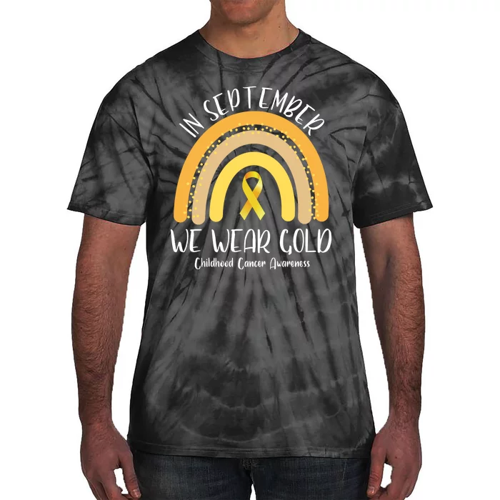 In September We Wear Gold Childhood Cancer Awareness Tie-Dye T-Shirt