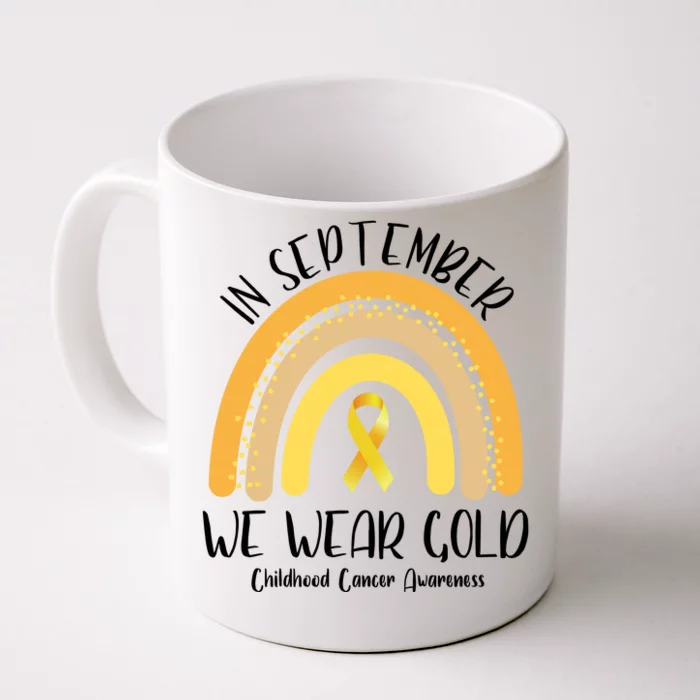 In September We Wear Gold Childhood Cancer Awareness Front & Back Coffee Mug