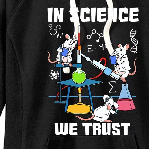 In Science We Trust Chemicals Chemist Mice Funny Laboratory Women's Fleece Hoodie