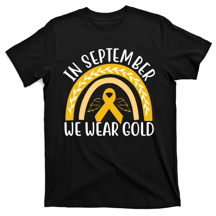 In September We Wear Gold Childhood Cancer T-Shirt