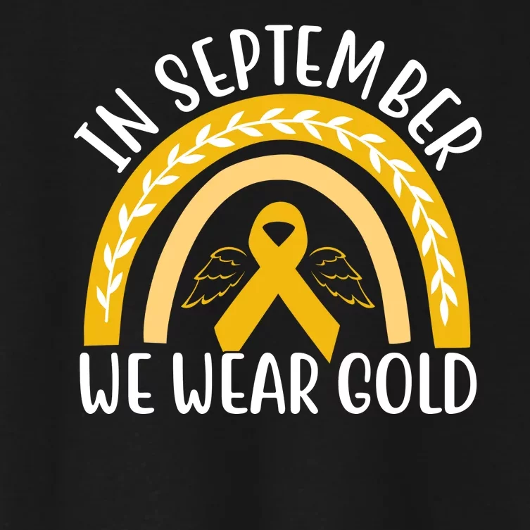 In September We Wear Gold Childhood Cancer Women's Crop Top Tee