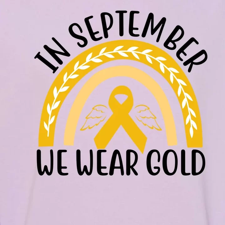 In September We Wear Gold Childhood Cancer Garment-Dyed Sweatshirt