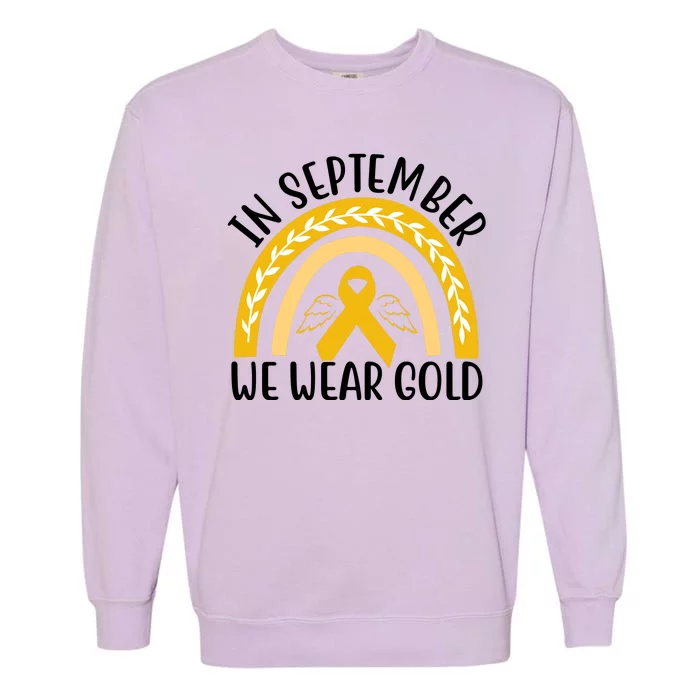 In September We Wear Gold Childhood Cancer Garment-Dyed Sweatshirt