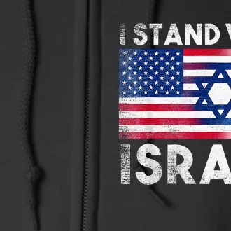 I Stand With Israel Pray For Israel US and Israel Flag Full Zip Hoodie