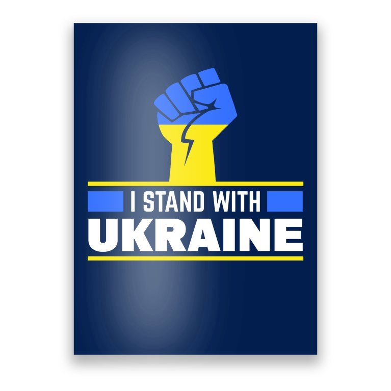I Stand With Ukraine Support Love Peace Fist Poster