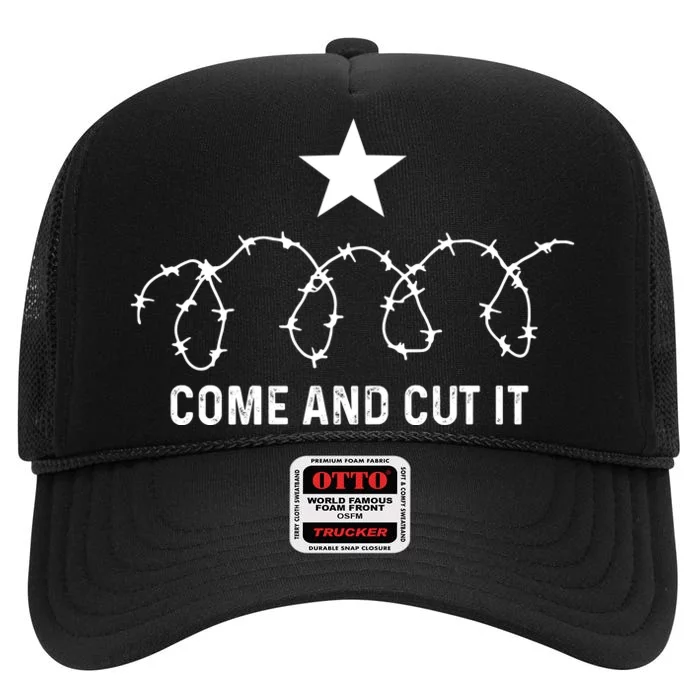 I Stand With Texas Come And Cut It Protect Our Borders High Crown Mesh Trucker Hat