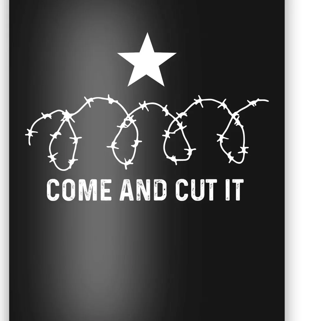 I Stand With Texas Come And Cut It Protect Our Borders Poster