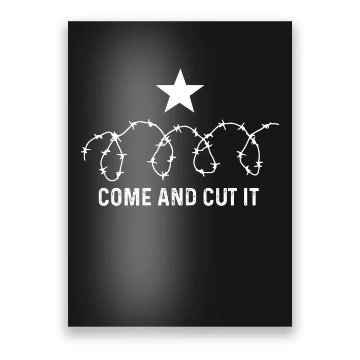 I Stand With Texas Come And Cut It Protect Our Borders Poster