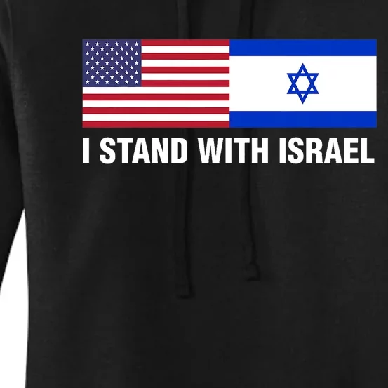 I Stand With Israel American Flag Israeli Flag Women's Pullover Hoodie