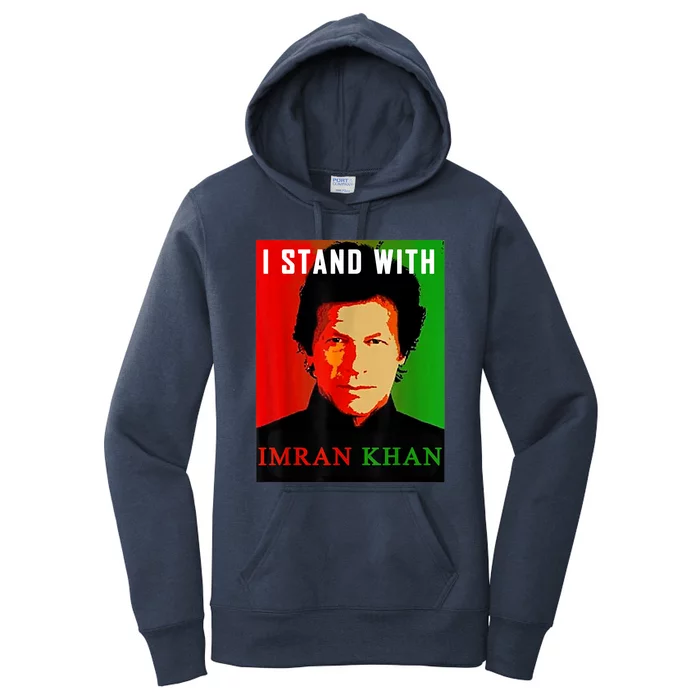 I Stand With Imran Khan PTI Pakistan Support Freedom Women's Pullover Hoodie