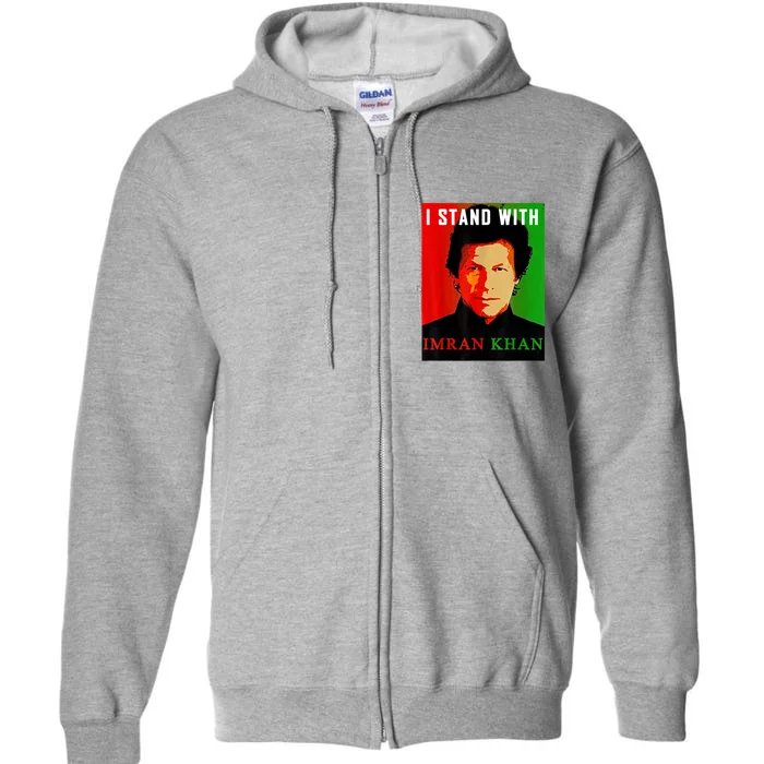 I Stand With Imran Khan PTI Pakistan Support Freedom Full Zip Hoodie