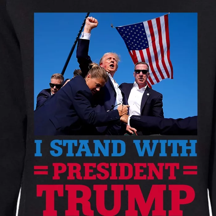 I Stand With President Trump After The Shooting At His Rally Womens California Wash Sweatshirt