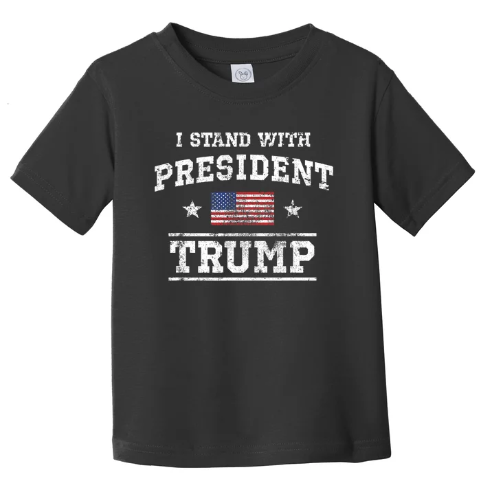 I Stand With President Trump Toddler T-Shirt