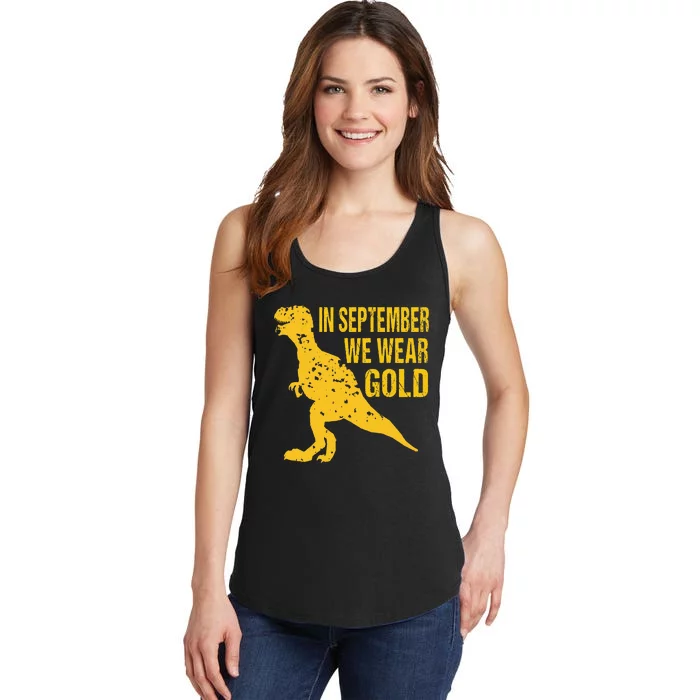 In September We Wear Gold Trex Childhood Cancer Awareness Ladies Essential Tank