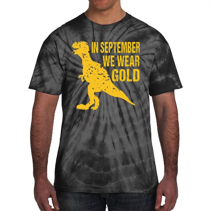 In September We Wear Gold Trex Childhood Cancer Awareness Tie-Dye T-Shirt