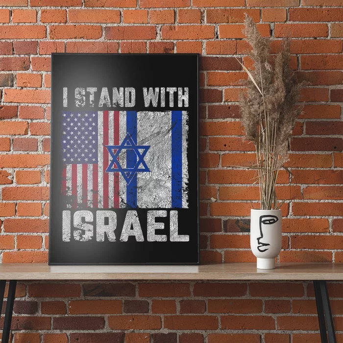 I Stand With Israel Patriotic Usa And Israel Flag Vintage Design Poster