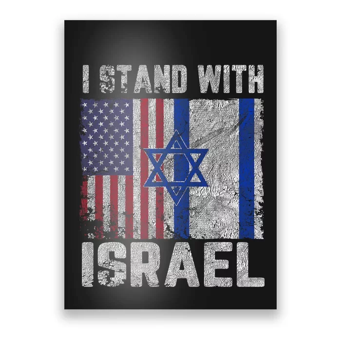 I Stand With Israel Patriotic Usa And Israel Flag Vintage Design Poster