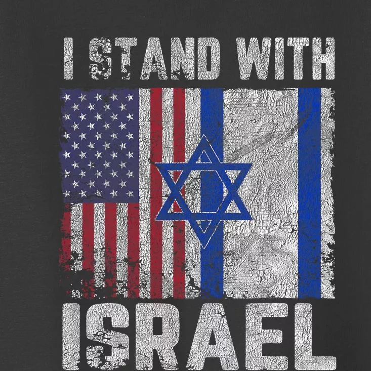 I Stand With Israel Patriotic Usa And Israel Flag Vintage Design Toddler T-Shirt