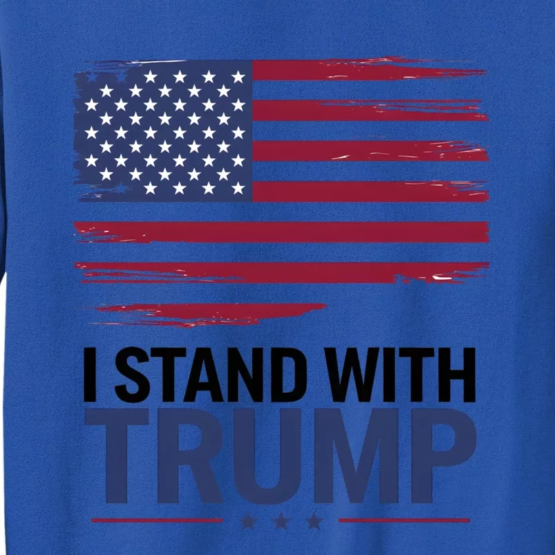 I Stand With Trump Trump For President Trump Vance 2024 Cool Gift Sweatshirt