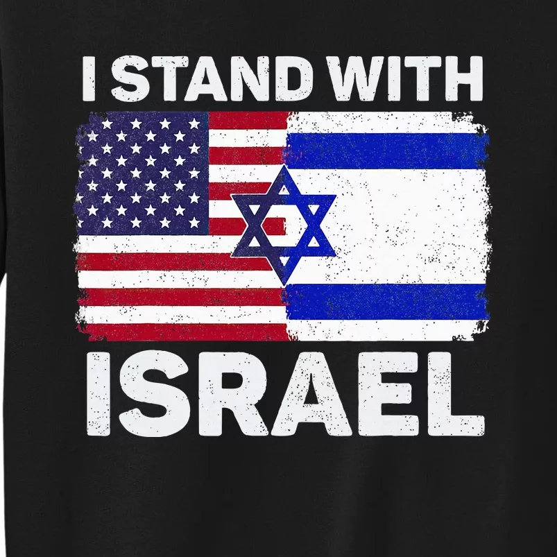 I Stand With Israel USA American Flag with Israel Flag Sweatshirt